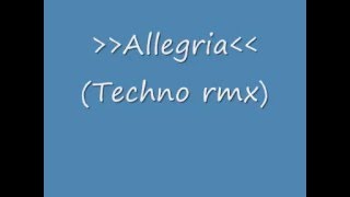 Allegria techno rmx