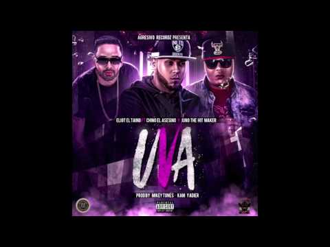 Uva - Eliot El Taino Ft. Chino El Asesino Y Juno The Hit Maker [Official Audio]