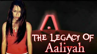The Legacy Of Aaliyah(Intro)