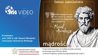 Debata 2. - Mądrość