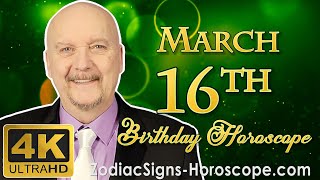 March 16 Zodiac Horoscope and Birthday Personality | Pisces Zodiac Sign | ZodiacSigns-Horoscope.Com