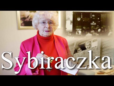Przeżyłam Sybir. Miałam 6 lat, byłam sierotą...