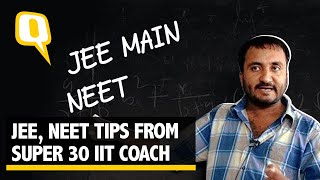 Self-Study & Revision: Tips From Super 30 Founder Anand Kumar | The Quint