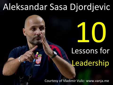 Aleksandar Djordjevic - 10 Leadership Lessons