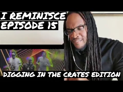 Midnight Star | LSG - Curious | Lil Duval - Smile | REACTION | I REMINISCE Ep 15 (D.I.T.C. Edition)