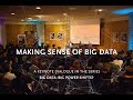 Making Sense of Big Data 