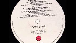 Loose Ends - Nights Of Pleasure (Dub Mix)