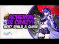 COMPLETE ACHERON GUIDE! Best Acheron Build - Relics, Light Cones & Teams | Honkai: Star Rail