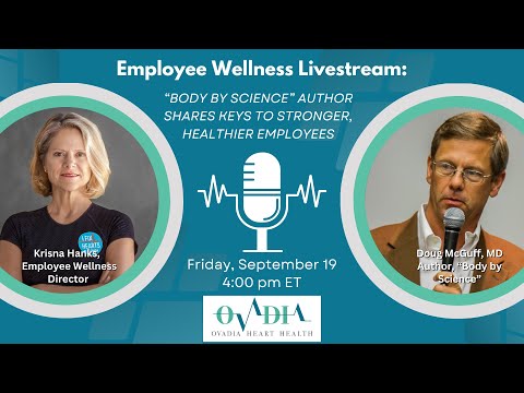 "Body by Science Author" Shares the Key to Stronger, Healthier Employees