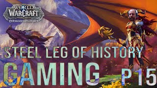 🧙‍♂️Gaming Stream | World Of Warcraft | @SteelLegOfHistory Demon Hunter Leveling🧙‍♂️