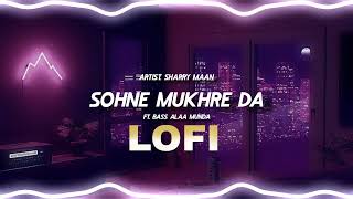 Sohne Mukhre  Da  Song Slow-mo And Lofi By Bass Al