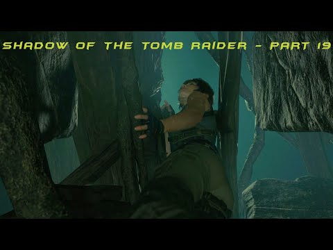 Shadow of the Tomb Raider - Прохождение на русском - PART 19