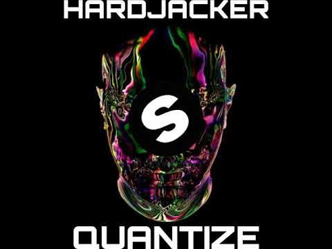 HARDJACKER- Quantize(OFFICIAL AUDIO 2020)