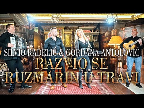 Silvio Radelic & Gordana Antolovic - Razvio se ruzmarin u travi -