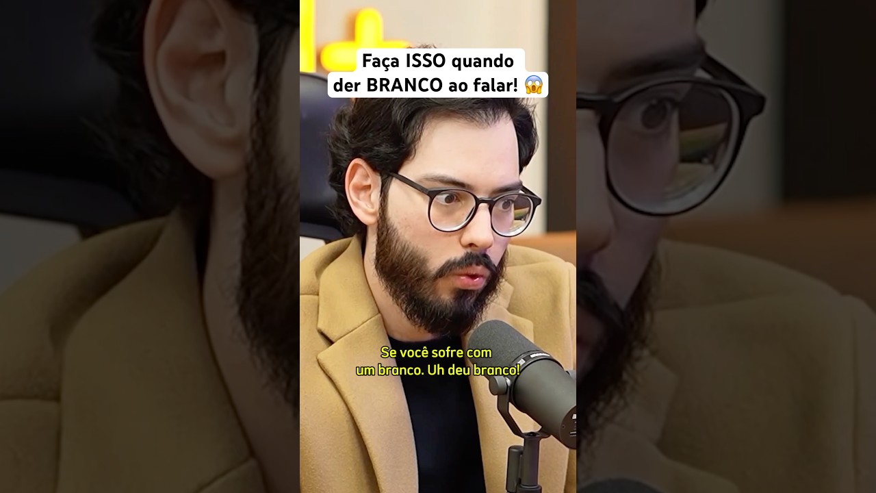 Faça ISSO quando der BRANCO ao falar! 😱