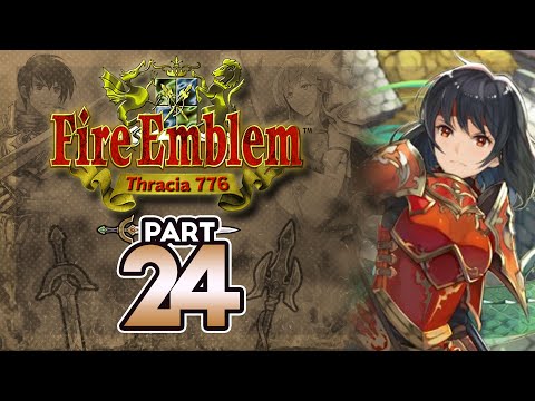 Part 24: Let's Play Fire Emblem 5, Thracia 776, Chapter 14 - "The Onslaught Begins"
