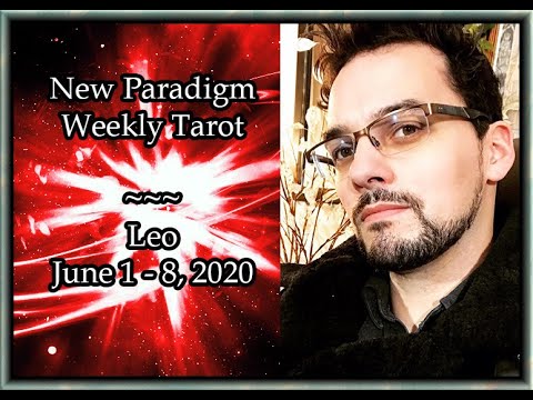 Leo Weekly Tarot Horoscope June 1- 8 2020