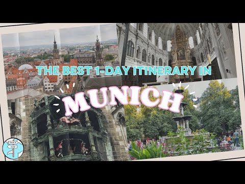 Best 1-Day Itinerary Munich, Germany