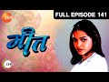 Miit - Hindi Tv Serial - Full Episode - 141 - Hiten Tejwani, Preeti Mehra - Zee TV