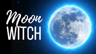 Lunar Witchcraft ║ Witchcraft 101