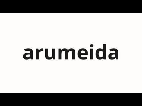 How to pronounce arumeida | アルメイダ (Almeida in Japanese)