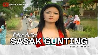 Download lagu Ratna Antika - Sasak Gunting mp3 Download lagu Ratna Antika - Sasak Gunting mp3