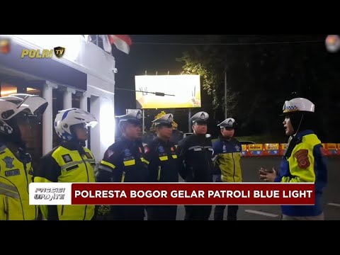 PRESISI UPDATE: POLRESTA BOGOR GELAR PATROLI BLUE LIGHT 24/02/2025 16.00