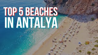 Top 5 Beaches In Antalya 🏖️