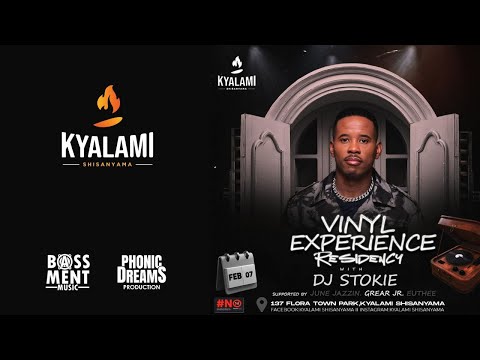 DJ STOKIE , LIVE - VINYL EXPERIENCE RESIDENCY
