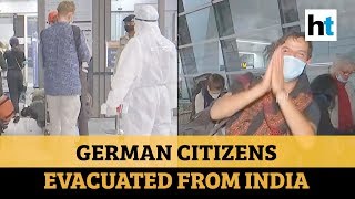 COVID-19: German nationals evacuated from Delhi; thank Indian govt for support