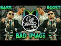 Bad Image BASS BOOSTED A Kay New Punjabi Bass Boosted Song 2022 Latest Punjabi Song 2022 G B B