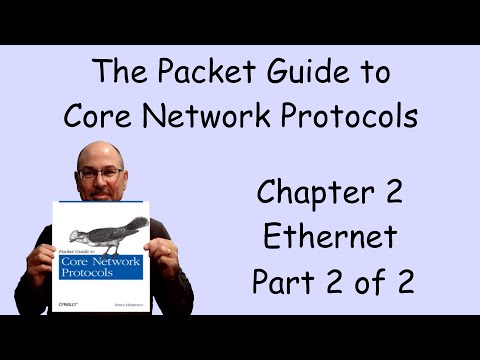 Core Network Protocols Chapter 2 - Ethernet part 2