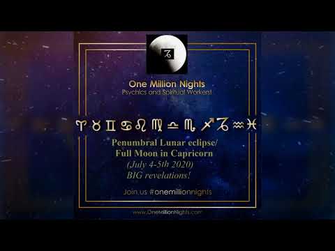 Lunar eclipse/Full Moon in Capricorn (July 4-5th 2020): Big revelations!