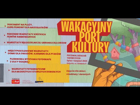 Słodko-słone morze. Film dokumentalny młodych. WAKACYJNY PORT KULTURY