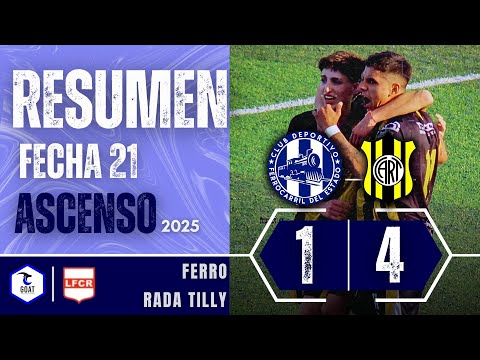 EL CART MÁS PUNTERO QUE NUNCA| FERRO 1 - 4 RADA TILLY | RESUMEN Fecha 21 - Ascenso 2025