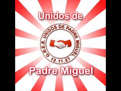 Sambas Enredo Série A LIERJ Unidos de Padre Miguel 2013