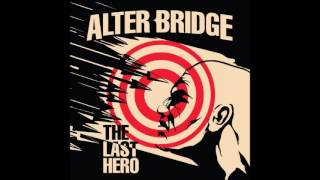 Alter Bridge - Poison In Your Vains