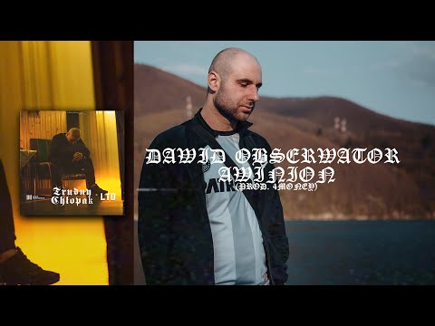 Dawid Obserwator - Awinion (prod. 4Money)