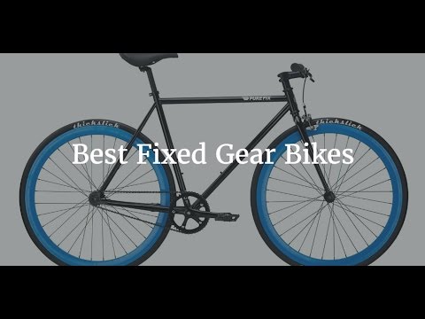 Best Fixed Gear Bikes