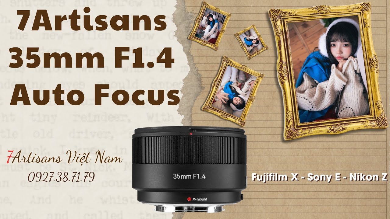 Video 7Artisans 35mm F1.4 AF NEW VERSION cho Fujifilm/Sony/Nikon