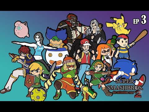 Super Smash Bros. the animation 2 - EPISODE 3