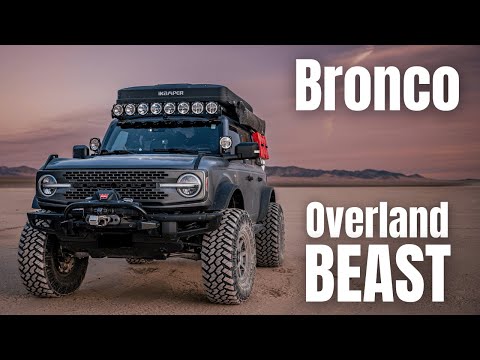 EPIC Bronco Overland Build | Complete Rig Tour
