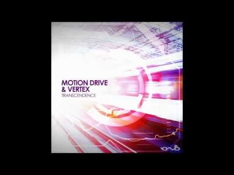 Motion Drive & Vertex - Transcendence