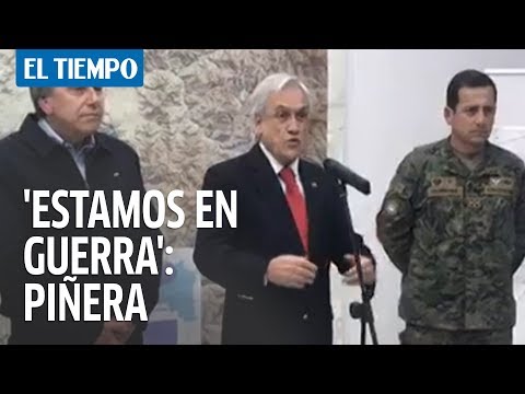 “Estamos en guerra" dice Piñera por protestas que dejan muertos en Chile