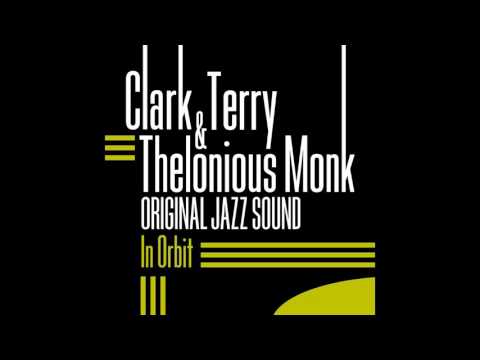 Clark Terry, Thelonious Monk, Sam Jones, Philly Joe Jones - Very Near Blue