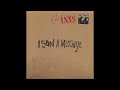 I Send A Message INXS (1984)