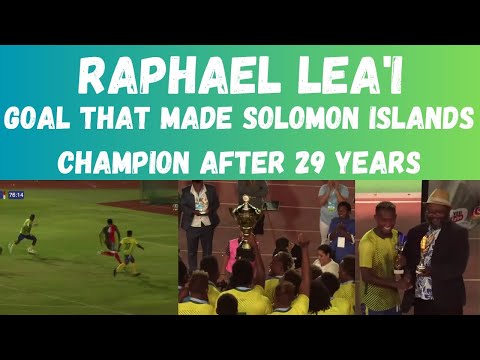 Raphael Lea'i GOLDEN GOAL for Solomon Islands