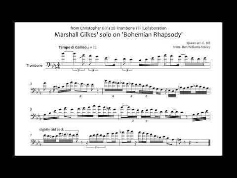 Marshall Gilkes' solo on 'Bohemian Rhapsody' (Transcription)