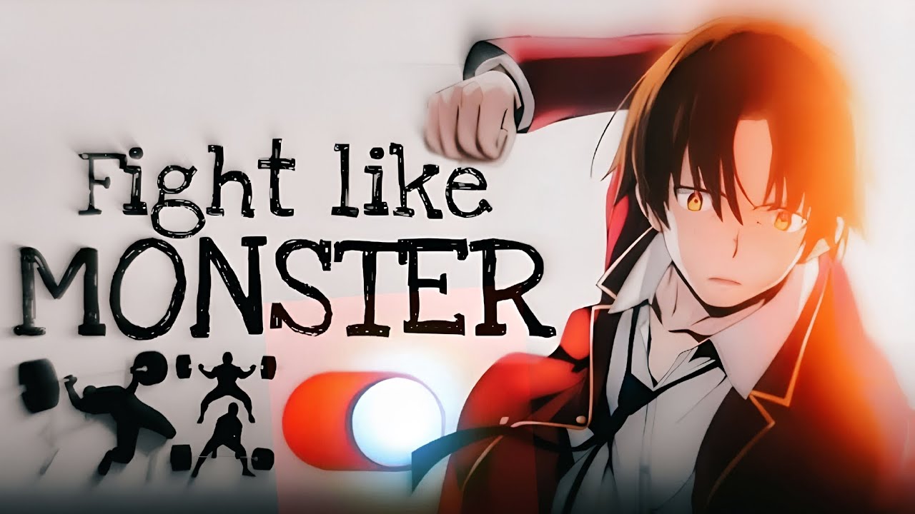 How to Become Undefeated in Street Fights (Become a Monster)