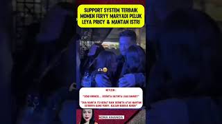 Download lagu support system terbaik. Momen Ferry Maryadi peluk leya pricy dan mantan istri mp3